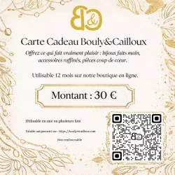 La carte cadeau de Bouly&Cailloux